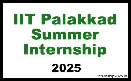 IIT Palakkad Summer Internship